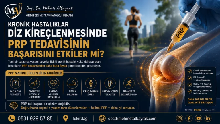Kronik Hastalıklar Diz Kireçlenmesinde PRP Tedavisinin Başarısını Etkiler mi?