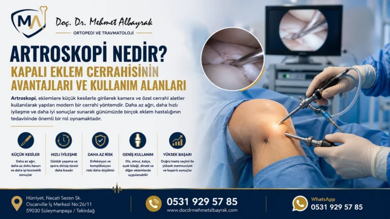 Artroskopi Nedir? Kapalı Eklem Cerrahisinin Avantajları ve Kullanım Alanları